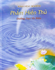 Kinh Hoa Nghiêm - Phẩm Hiền Thủ - Đường Đạo Vô Biên
